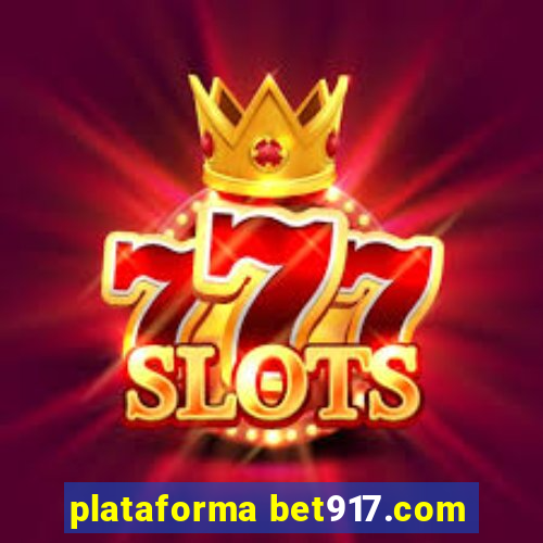 plataforma bet917.com